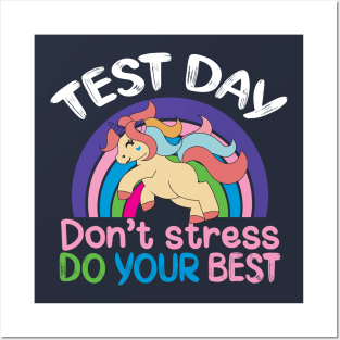 Test Day Don't Stress Do Your Best Posters and Art